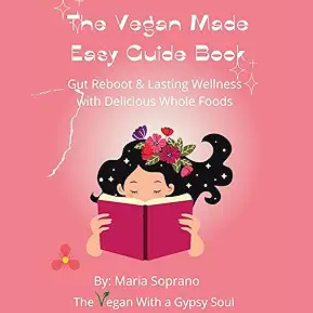 Vegan Made Easy Guide Book: Gut reboot